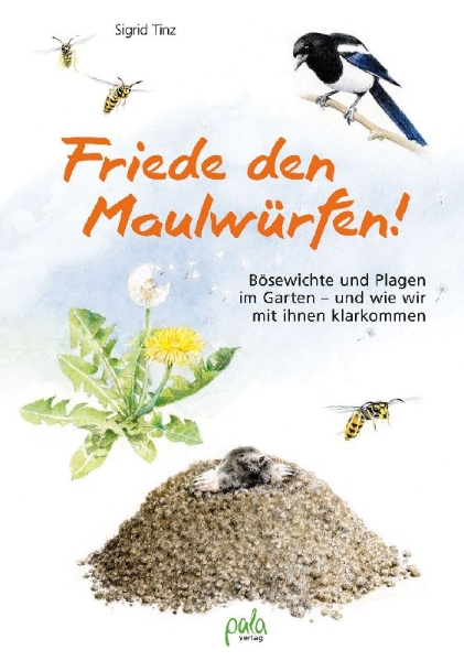 Buchcover und Innenansicht für das Buch: Friede den Maulwürfen!