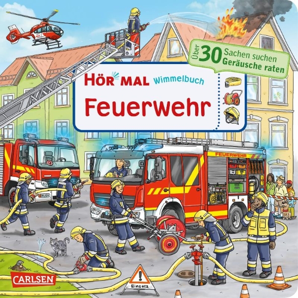 Buchcover und Innenansicht für das Buch: Hör mal (Soundbuch): Wimmelbuch: Feuerwehr