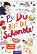 Buchcover und Innenansicht für das Buch: PS: Du bist die Schönste! (PS: Du bist die Beste! 7)