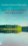 Buchcover und Innenansicht für das Buch: Matei entdeckt die Freiheit
