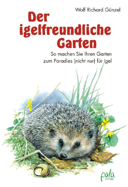 Buchcover und Innenansicht für das Buch: Der igelfreundliche Garten