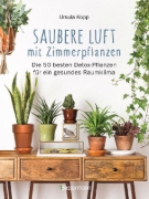 Buchcover und Innenansicht für das Buch: Saubere Luft mit Zimmerpflanzen