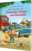 Buchcover und Innenansicht für das Buch: Max-Bilderbücher: Wir besuchen die Feuerwehr, Polizei und Baustelle