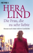 Buchcover und Innenansicht für das Buch: Die Frau, die zu sehr liebte