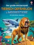 Buchcover und Innenansicht für das Buch: Der große Stickerspaß: Tierisch gefährlich! & Meerestiere