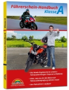 Buchcover und Innenansicht für das Buch: Führerschein Handbuch Klasse A, A1, A2 - Motorrad - top aktuell