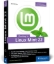 Buchcover und Innenansicht für das Buch: Einstieg in Linux Mint 22