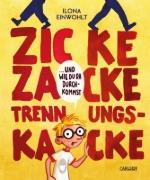 Buchcover und Innenansicht für das Buch: Zicke zacke Trennungskacke - und wie du da durchkommst