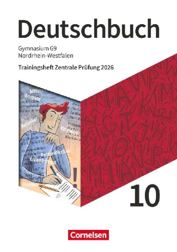Buchcover und Innenansicht für das Buch: Deutschbuch Gymnasium 10. Schuljahr - Nordrhein-Westfalen - Ausgabe 2019 - Trainingsheft Zentrale Prüfung 2026 - Arbeitsheft mit Lösungen