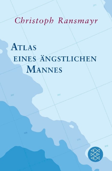 Buchcover und Innenansicht für das Buch: Atlas eines ängstlichen Mannes
