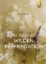 Buchcover und Innenansicht für das Buch: Die Kunst der wilden Fermentation
