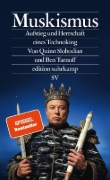 Buchcover und Innenansicht für das Buch: Muskism. The Meaning and Making of a Technoking