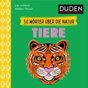 Buchcover und Innenansicht für das Buch: 50 Wörter über die Natur - Tiere
