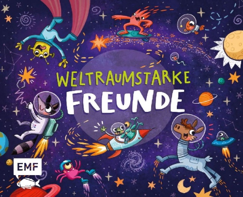 Buchcover und Innenansicht für das Buch: Weltraumstarke Freunde - Das Freundebuch