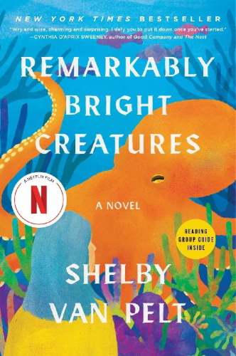 Buchcover und Innenansicht für das Buch: Remarkably Bright Creatures
