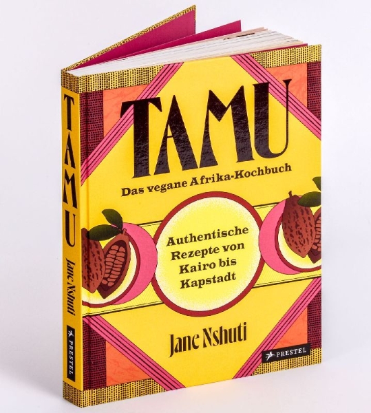 Buchcover und Innenansicht für das Buch: Tamu - Das vegane Afrikakochbuch