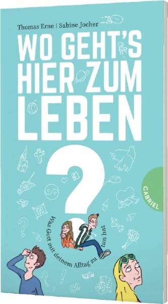 Buchcover und Innenansicht für das Buch: Wo geht's hier zum Leben?