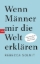 Buchcover und Innenansicht für das Buch: Men Explain Things to Me