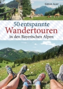 Buchcover und Innenansicht für das Buch: 50 entspannte Wandertouren in den Bayerischen Alpen