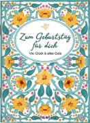 Buchcover und Innenansicht für das Buch: Zum Geburtstag für dich