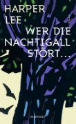 Buchcover und Innenansicht für das Buch: To Kill a Mockingbird