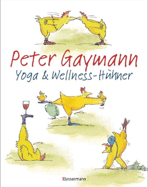 Buchcover und Innenansicht für das Buch: Yoga- und Wellness-Hühner