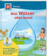 Buchcover und Innenansicht für das Buch: WAS IST WAS Junior Was Wasser alles kann!