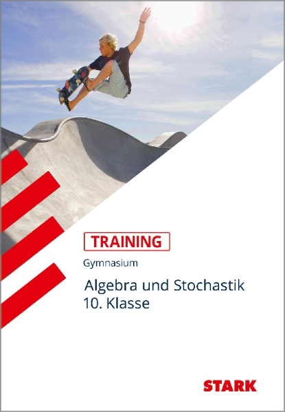 Buchcover und Innenansicht für das Buch: Training Mathematik Mittelstufe / Algebra und Stochastik 10. Klasse