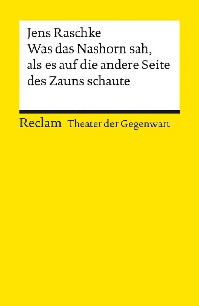 Buchcover und Innenansicht für das Buch: Was das Nashorn sah, als es auf die andere Seite des Zauns schaute