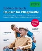 Buchcover und Innenansicht für das Buch: PONS Bildwörterbuch Deutsch für Pflegekräfte