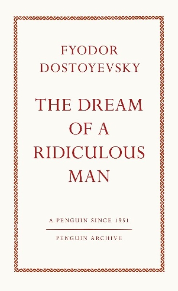 Buchcover und Innenansicht für das Buch: The Dream of a Ridiculous Man