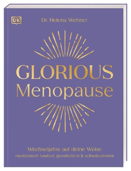 Buchcover und Innenansicht für das Buch: Glorious Menopause