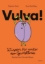 Buchcover und Innenansicht für das Buch: Vulva!