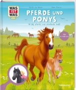 Buchcover und Innenansicht für das Buch: WAS IST WAS Kids Pferde und Ponys. Wild, stark und einfach toll!