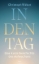 Buchcover und Innenansicht für das Buch: In den Tag