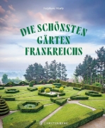 Buchcover und Innenansicht für das Buch: Ma France des jardins
