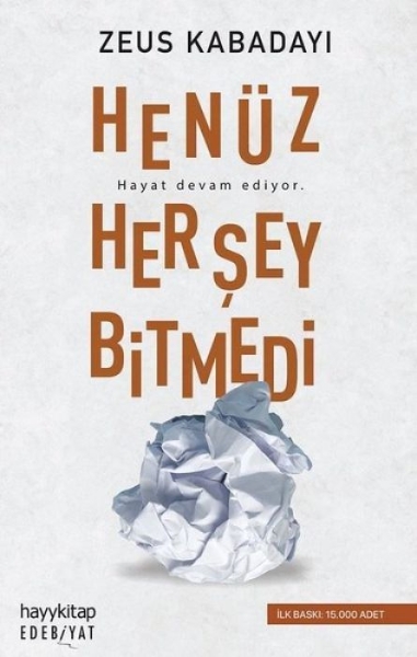 Buchcover und Innenansicht für das Buch: Henüz Her Sey Bitmedi