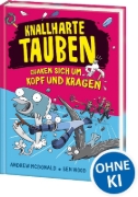 Buchcover und Innenansicht für das Buch: Knallharte Tauben quaken sich um Kopf und Kragen (Band 9)