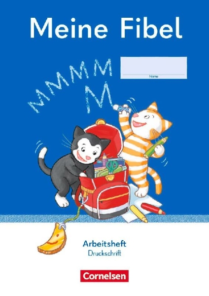 Buchcover und Innenansicht für das Buch: Meine Fibel 1. Schuljahr. Arbeitsheft in Druckschrift