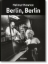 Buchcover und Innenansicht für das Buch: Helmut Newton. Berlin, Berlin