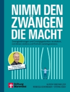 Buchcover und Innenansicht für das Buch: Nimm den Zwängen die Macht