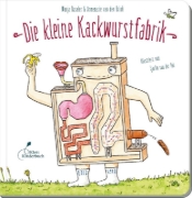 Buchcover und Innenansicht für das Buch: Die kleine Kackwurstfabrik