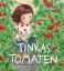 Buchcover und Innenansicht für das Buch: Tinkas Tomaten