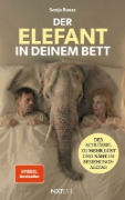 Buchcover und Innenansicht für das Buch: Der Elefant in deinem Bett - Der Schlüssel zu mehr Lust und Nähe im Beziehungsalltag, Sexualität in der Partnerschaft neu entdecken, 52 Hacks für Intimität, Anziehung stärken, Beziehung retten ohne Druck