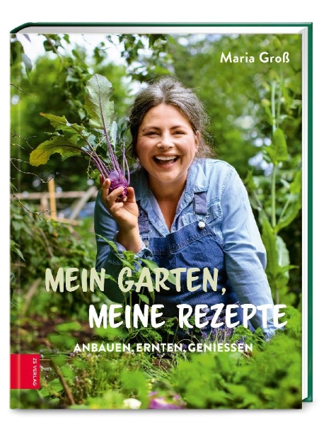 Buchcover und Innenansicht für das Buch: Mein Garten, meine Rezepte