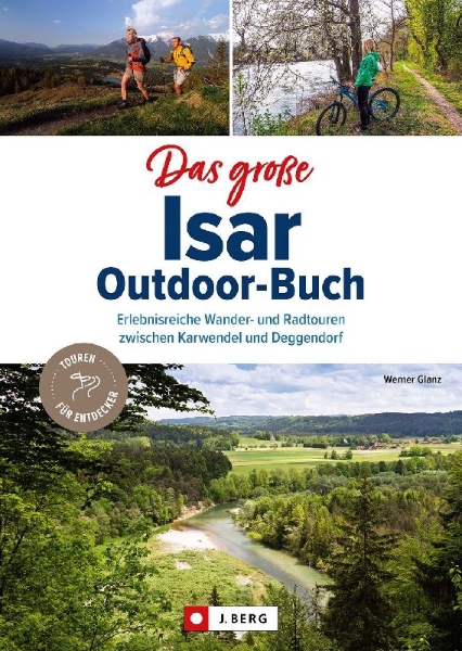 Buchcover und Innenansicht für das Buch: Das große Isar-Outdoor-Buch