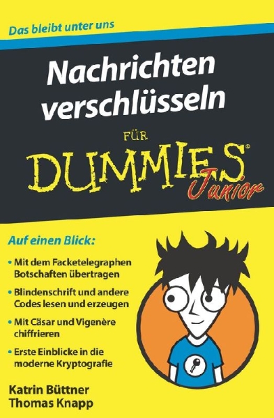 Buchcover und Innenansicht für das Buch: Nachrichten verschlüsseln für Dummies Junior