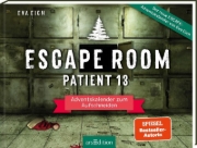 Buchcover und Innenansicht für das Buch: Escape Room. Patient 13 