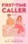 Buchcover und Innenansicht für das Buch: First Time Caller