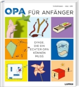 Buchcover und Innenansicht für das Buch: Opa voor beginners. 96 klassiekers die elke opa moet kunnen